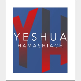 YH - Yeshua Hamashiach Posters and Art